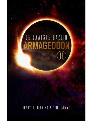 Armageddon, De laatste bazuin - 11