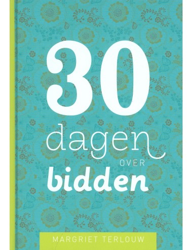 30 dagen over bidden