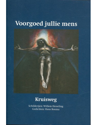 Voorgoed jullie mens