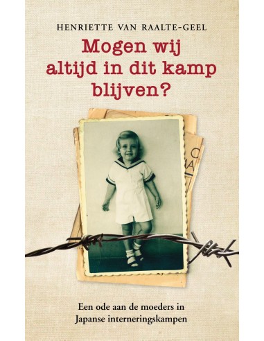 Mogen wij altijd in dit kamp blijven?