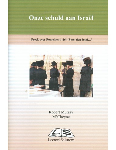 Onze schuld aan israel