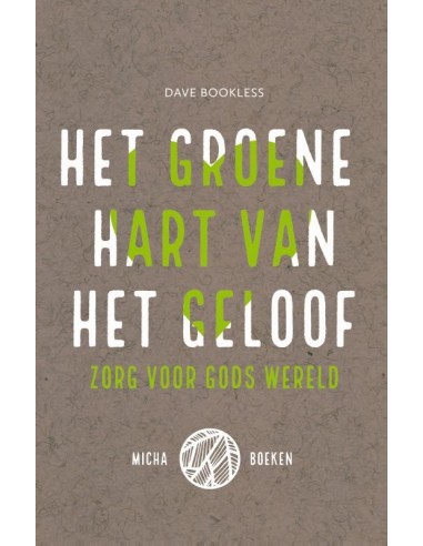 Groene hart van het geloof