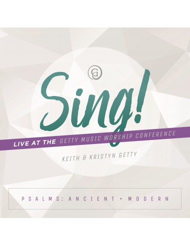 Sing! 2 - Psalms Ancient and Modern