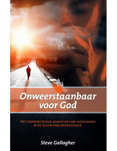 Onweerstaanbaar voor God