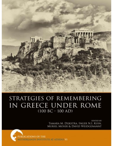 Strategies of remembering in greece unde