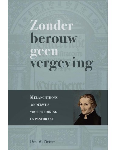 Zonder berouw geen vergeving