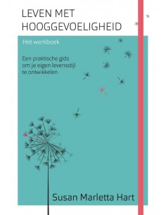 Leven met hooggevoeligheid...