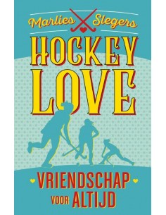 Hockeylove vriendschap voor...