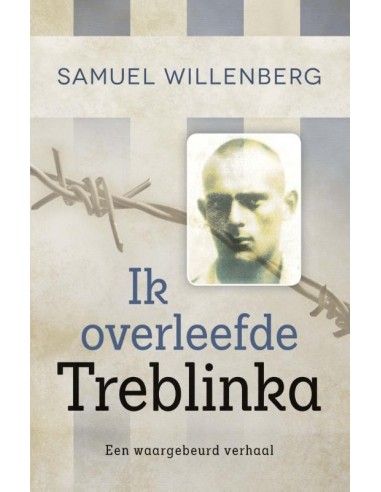Ik overleefde Treblinka