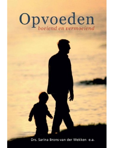 Opvoeden - boeiend en ver