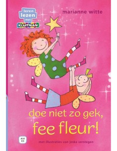 Doe niet zo gek, fee fleur!