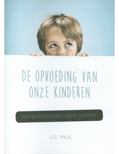 Opvoeding van onze kinderen