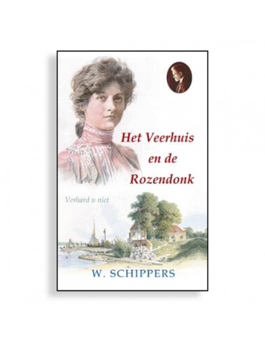 Het Veerhuis en de Rozendonk