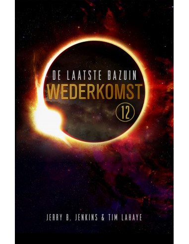 Wederkomst, De laatste bazuin - 12