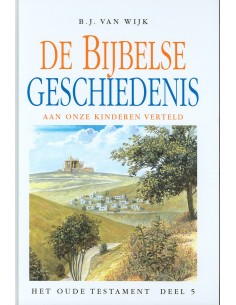 Bijbelse geschiedenis ot 5