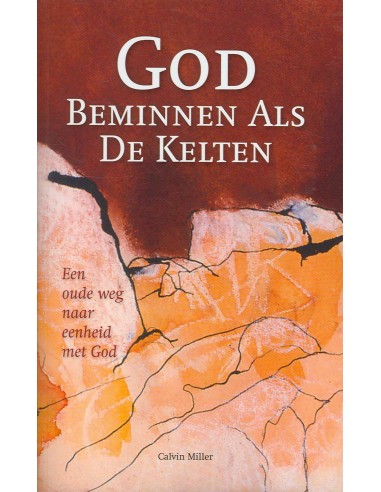 God beminnen als de kelten