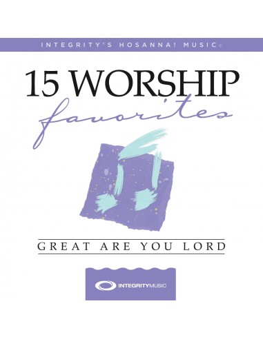 15 Favourite Worship Songs: Great Are Yo