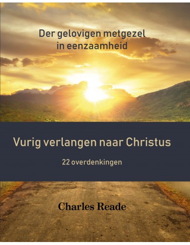 Vurig verlangen naar Christus