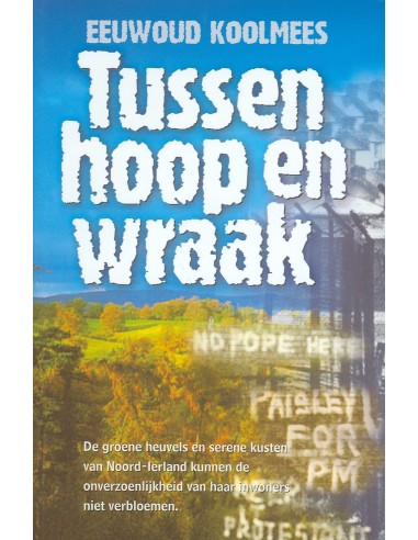 Tussen hoop en wraak