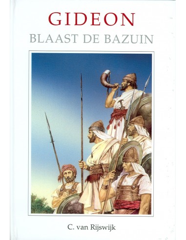 Gideon blaast de bazuin