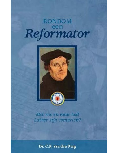 Rondom een reformator