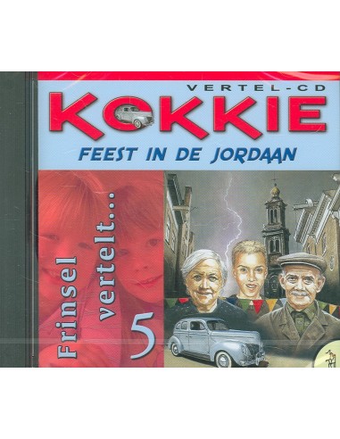 Kokkie 5 feest in de jordaan luisterboek