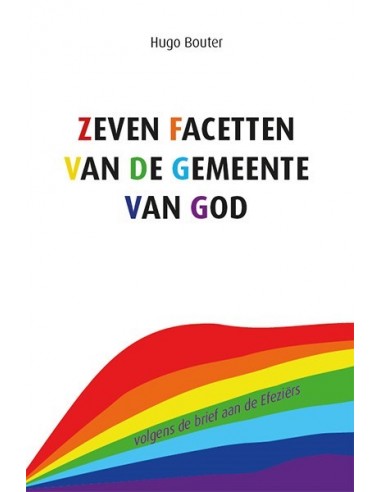 Zeven facetten van de gemeente van God