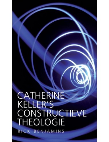 Catherine Keller s constructieve theolog