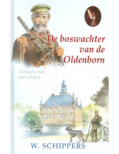 De boswachter van de Oldenborn