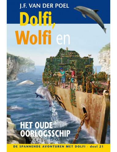 Dolfi, Wolfi en het oude oorlogsschip