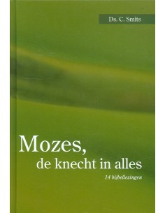 Mozes de knecht in alles