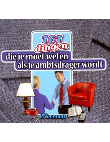 101 dingen die je moet weten als je ambt