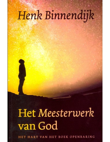 Het Meesterwerk van God