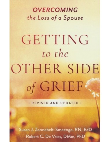 Getting to the other side of grief