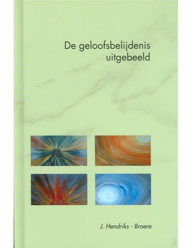 Geloofsbelijdenis uitgebeeld