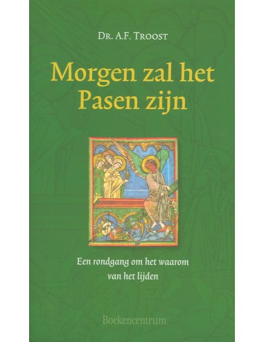 Morgen zal het pasen zijn