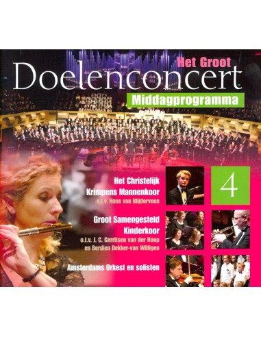 Het Groot Doelenconcert 4 middag