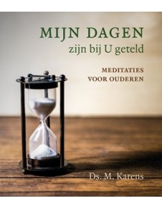 Mijn dagen zijn bij U geteld