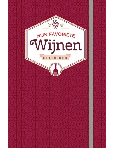 Notitieboek - mijn favoriete wijnen