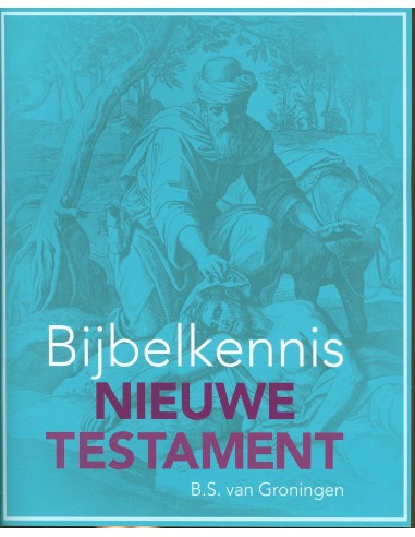 Bijbelkennis nieuwe testament