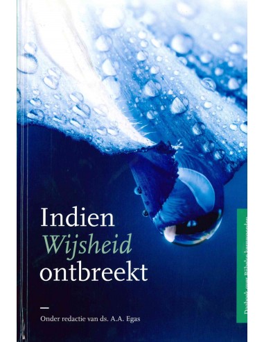 Indien wijsheid ontbreekt