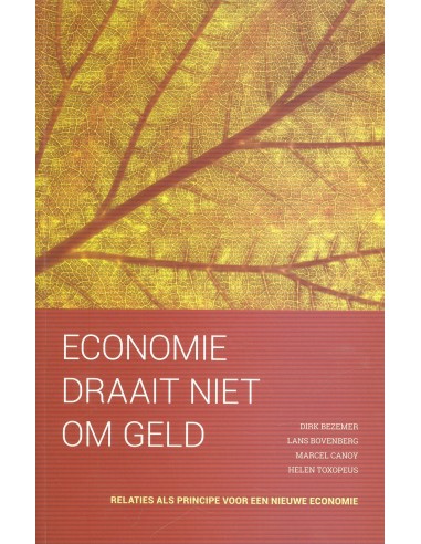 Economie gaat niet over geld