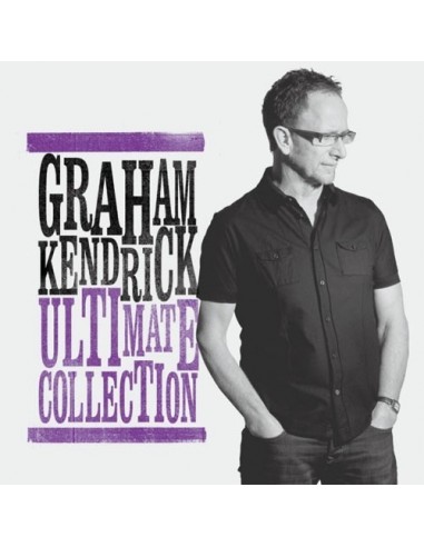 Graham Kendrick ultimate collection