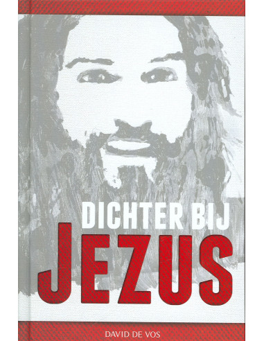 Dichter bij Jezus