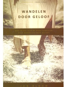 Wandelen door geloof