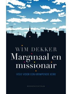Marginaal en missionair