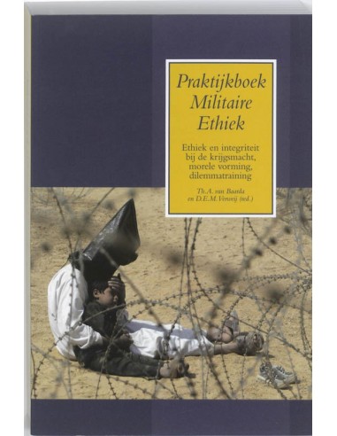 Praktijkboek Militaire Ethiek