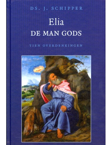 Elia de man Gods
