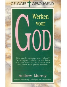 Werken voor God