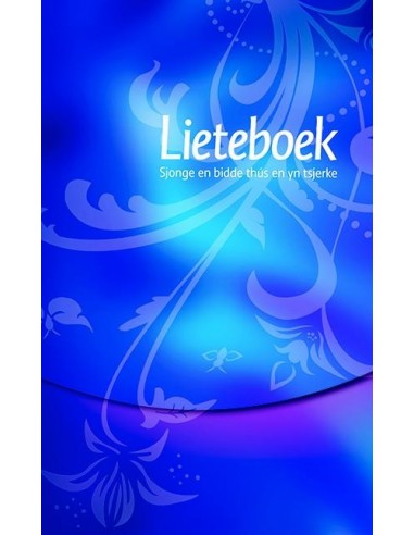 Lieteboek Sjonge en bidde thús en yn tsj